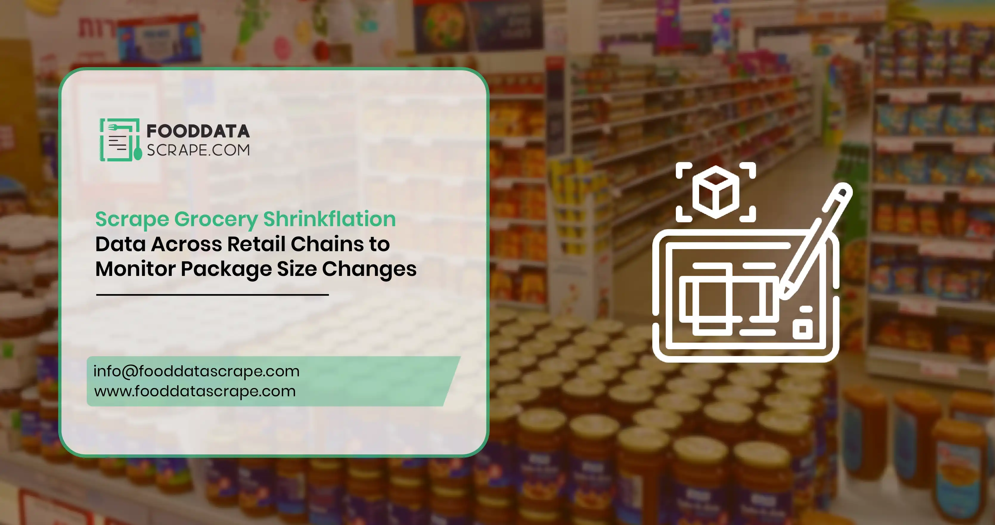Scrape Grocery Shrinkflation Data Across Retail Chains to Monitor Package Size Changes